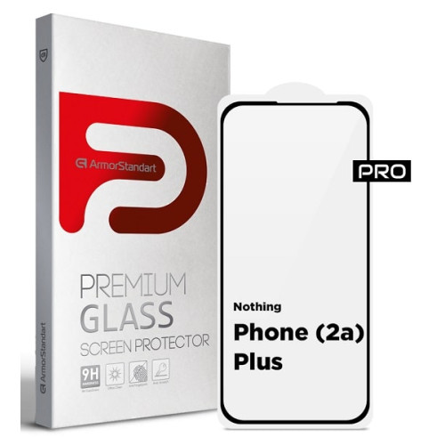 Защитное стекло ArmorStandart Pro для Nothing Phone (2a) Plus (ARM80430)