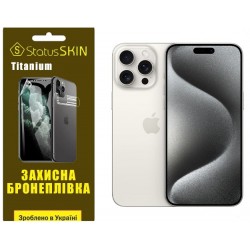 Поліуретанова плівка StatusSKIN Titanium на екран iPhone 15 Pro Max Глянцева