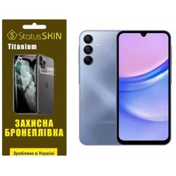 Поліуретанова плівка StatusSKIN Titanium для Samsung A15 A155/A15 5G A156 Глянцева