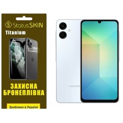 Поліуретанова плівка StatusSKIN Titanium для Samsung A06 A065 Глянцева